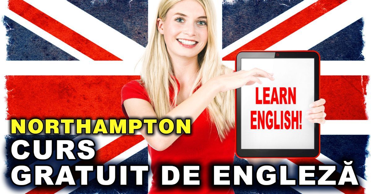 Curs de ENGLEZĂ online GRATUIT în NORTHAMPTON