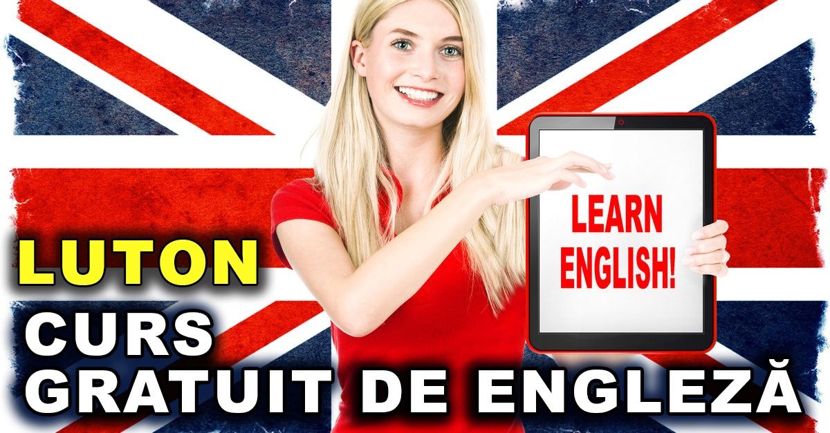 Curs de ENGLEZĂ online GRATUIT în LUTON